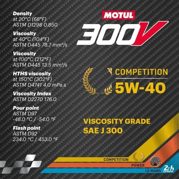 MOTUL 300V Competizione 5W-40 
 Olio motore per auto da corsa 
 Tecnologia Core ESTER ® 
 Contenitore da 2 litri.