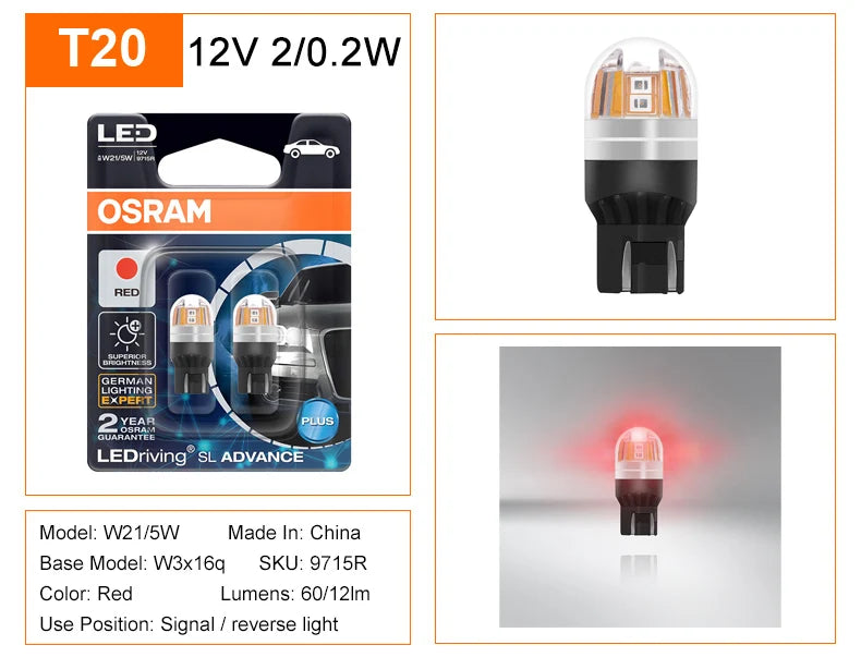OSRAM Aggiornamento LED T20 W21W WY21W W21/5W Indicatore di direzione 7440 7443 LEDriving SL Advance LED Lampada di retromarcia per auto Lampadina di arresto freno 2X